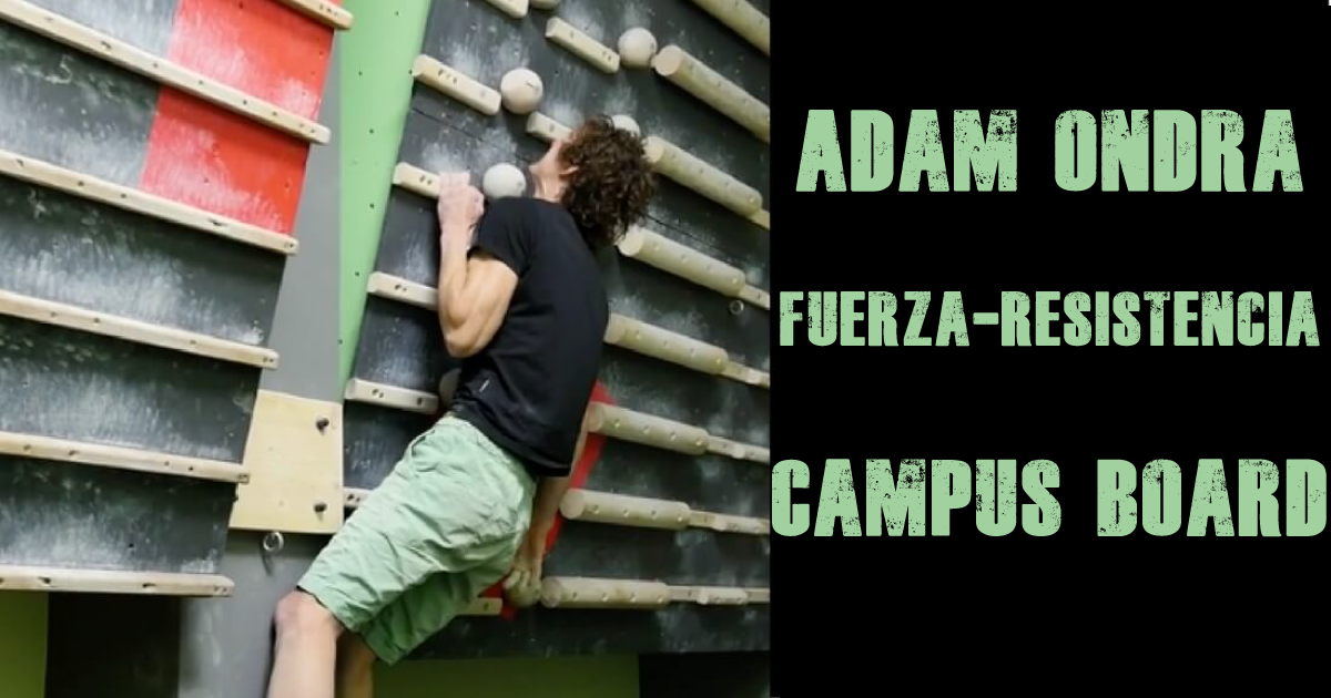 Adam Ondra entrenando fuerza resistencia en campus board
